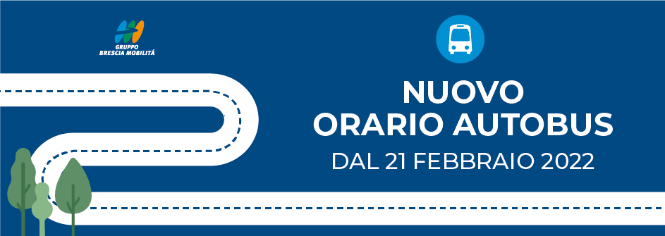NUOVO ORARIO AUTOBUS DAL 21 FEBBBRAIO 2022